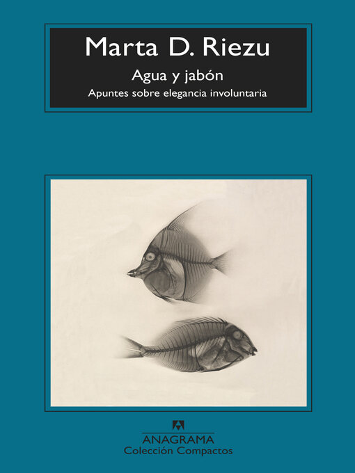 Title details for Agua y jabón by Marta D. Riezu - Available